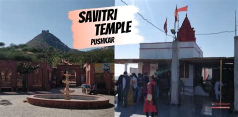 Savitri Temple Pushkar - History, Timings & How to Reach - Kahajaun