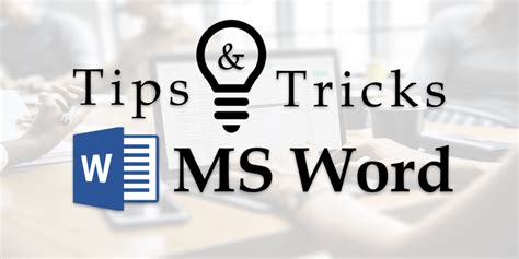 Tips and Tricks for MS Word • TechNotes Blog