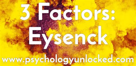 Eysenck’s Theory of Personality Traits – Psychology Unlocked