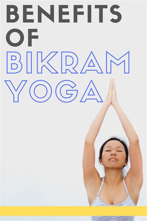 Bikram yoga benefits – Artofit