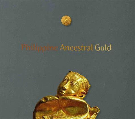 Philippine Ancestral Gold – NUS Press