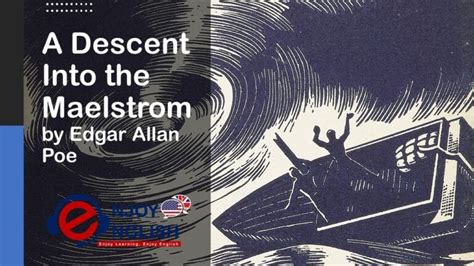 A Descent Into the Maelstrom by Edgar Allan Poe – EnOn – Learn English Online