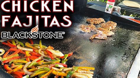 HOW TO MAKE THE BEST CHICKEN FAJITAS ON THE BLACKSTONE GRIDDLE! EASY ...