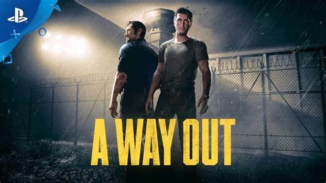 A Way Out - PS4 Reveal Trailer | E3 2017 - YouTube