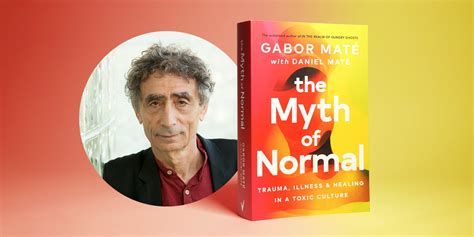 ‘The Myth of Normal’ by Gabor Maté — Recovery Stories