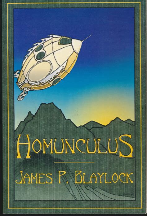 Homunculus SIGNED by James P. Blaylock: Near Fine Soft cover (2000) 1st Edition, Signed by ...