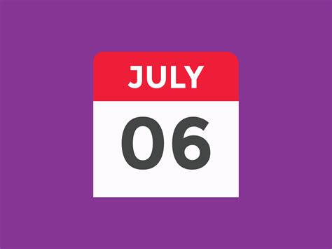 july 6 calendar reminder. 6th july daily calendar icon template ...