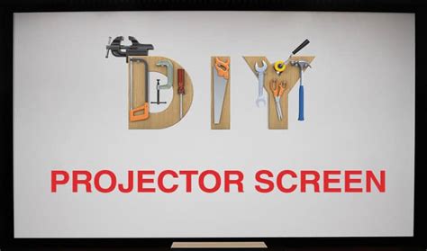 4 DIY Projector Screen Types (Paint, Fabric, Frame & Stand)