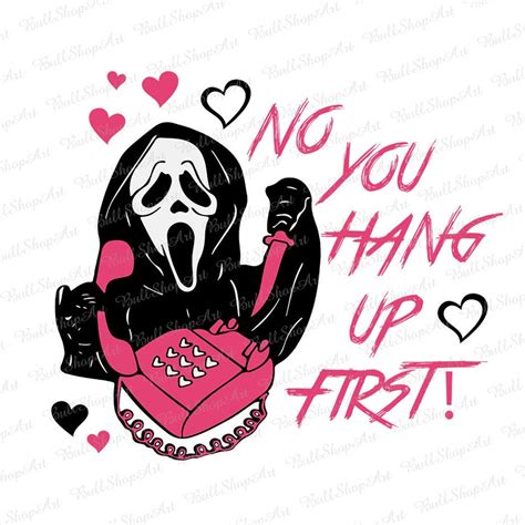 No You Hang up First Png Scream You Hang up Png Ghost - Etsy Norway