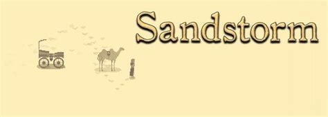 Sandstorm - Walkthrough, Tips, Review