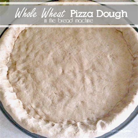 Whole Wheat Pizza Dough in the Bread Machine | Domestically Creative