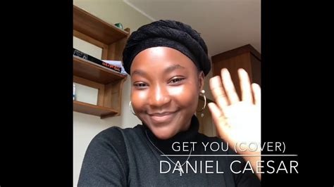 Get You - Daniel Caesar (Cover) - YouTube