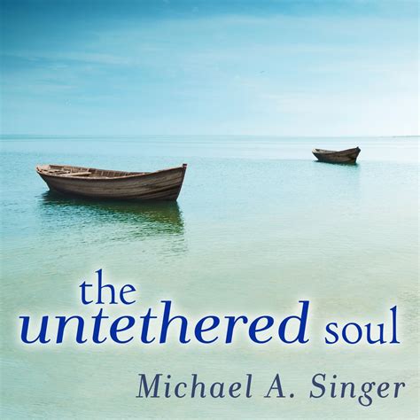 The Untethered Soul - Audiobook, by Michael A. Singer | Chirp