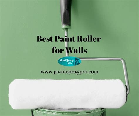 Best Paint Roller for Walls in 2020 - Roll out Your Smoothest Wall Yet