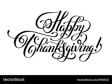 Happy thanksgiving black and white handwritten Vector Image