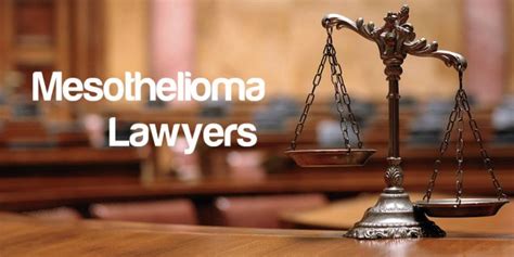 Best Mesothelioma Lawyers - Mesothelioma Lawyer