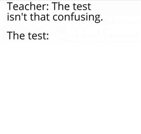 the test isn't that confusing Latest Memes - Imgflip