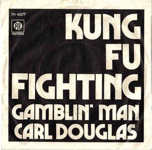 Carl Douglas - Kung Fu Fighting (1974, Vinyl) | Discogs