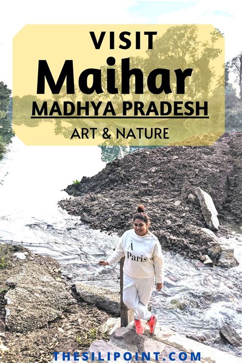 Travel to Maihar in Madhya Pradesh - offbeat destination of Art and Nature