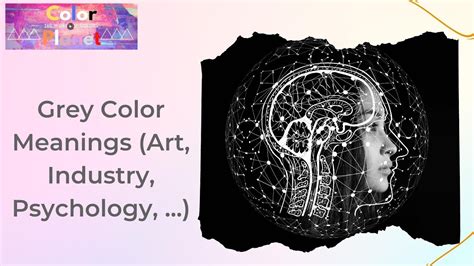 Grey Color Meanings (Art, Industry, Psychology and more) - YouTube