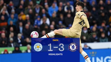 Highlights: Leicester 1-3 Chelsea | Video | Official Site | Chelsea ...