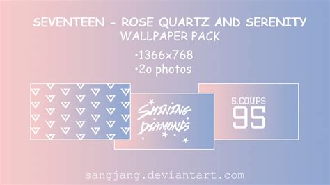 Seventeen Rose Quartz and Serenity Wallpaper Pack by sangjang on DeviantArt