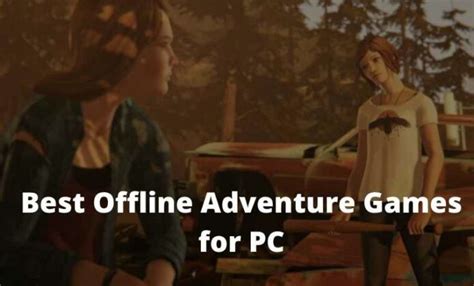 20 Best Offline Adventure Games For PC Laptop Desktop 2024 - Technowizah