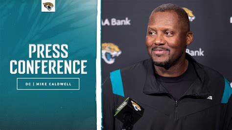 Mike Caldwell: "Play the game you've always played." | Press Conference | Jacksonville Jaguars