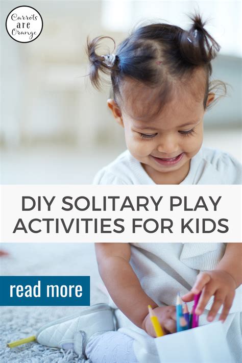 Diy solitary play activities for your child – Artofit