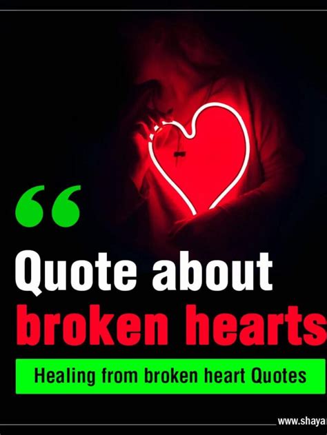 Healing from broken heart quotes - Shayaritag