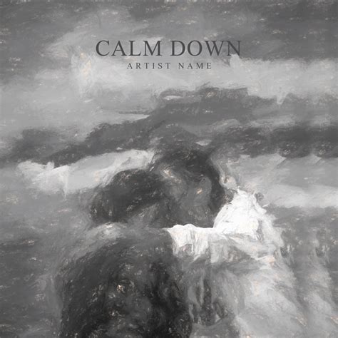 Calm Down Album Cover Art Design – CoverArtworks