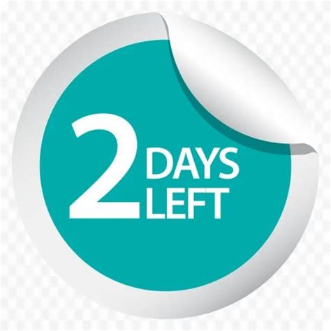 two days left template PNG | Day left, Templates, Leave template