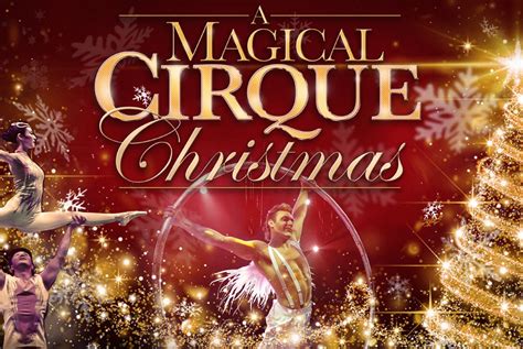 A Magical Cirque Christmas | December 8 | EKUCenter.com