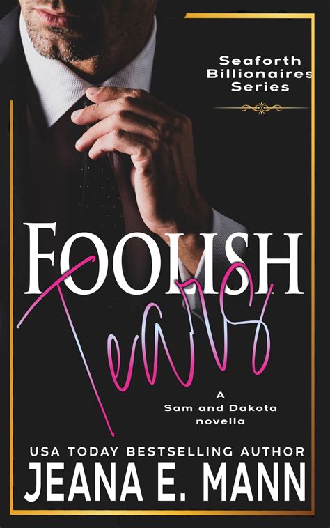 Foolish Tears eBook by Jeana E. Mann - EPUB | Rakuten Kobo Australia