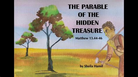 THE PARABLE OF THE HIDDEN TREASURE - YouTube