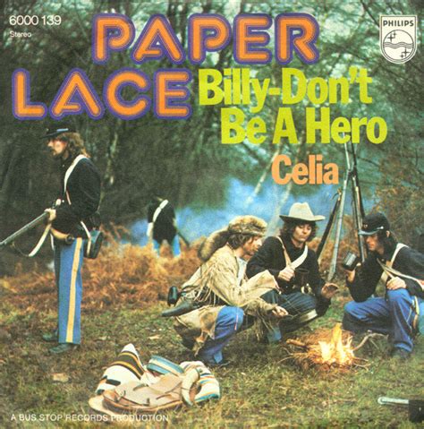 Paper Lace – Billy - Don't Be A Hero / Celia (1974, Vinyl) - Discogs