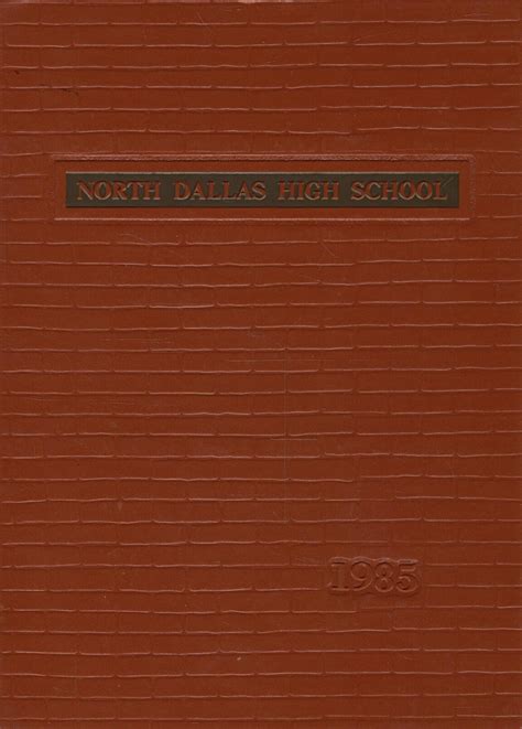 1985 yearbook from North Dallas High School from Dallas, Texas for sale