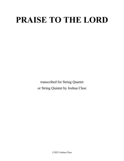 Praise to the Lord (Version for String Quartet or Quintet) (arr. Joshua ...