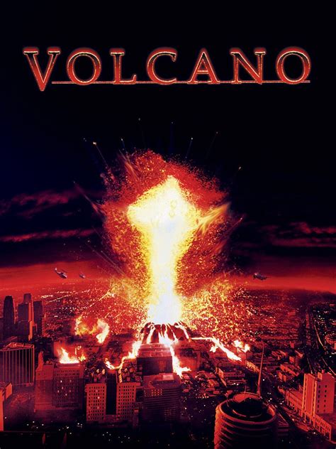 Volcano (1997) - Rotten Tomatoes