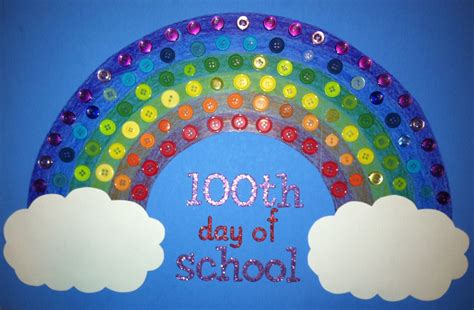 100th Day of School- Rainbow made of 100 buttons | 100 day of school project, 100 days of school ...