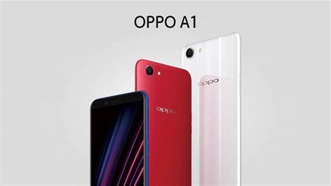 OPPO A1 goes official with 5.7-inch 18:9 display, 13 MP camera and Face ...