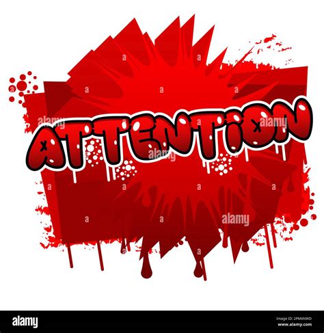 Attention. Graffiti tag. Abstract modern street art decoration ...