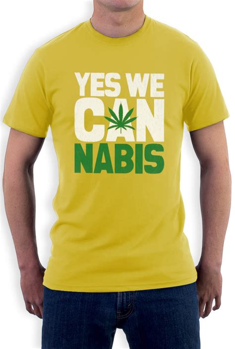 Yes we Cannabis T-Shirt novelty humor obama can marijuana weed slogan funny | eBay