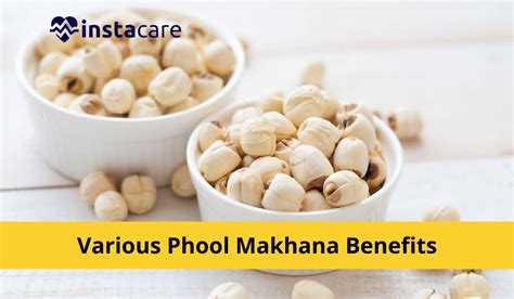 6 Amazing Phool Makhana Benefits You Must Know