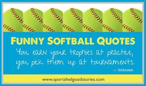 Funny Softball Quotes And Sayings - BeckyRake Blog