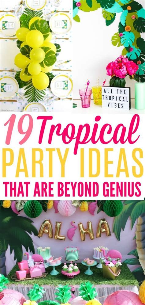 19 Tropical Party Ideas That Are Beyond Genius | How to throw a ...