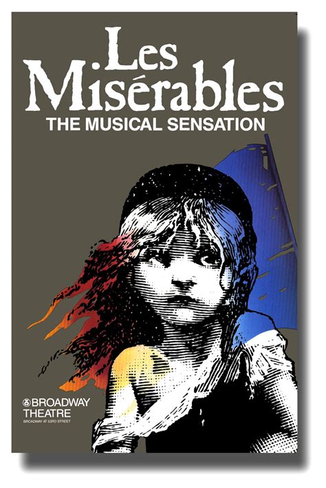 Les Miserables Poster Broadway Musical Theirs 11 x 17 Inches Ships ...