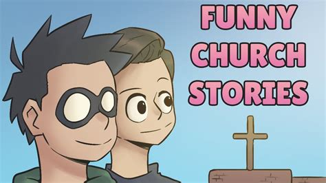 Funny Church Stories - YouTube