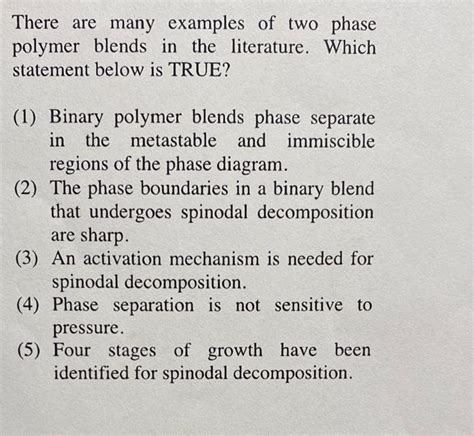There are many examples of two phase polymer blends | Chegg.com