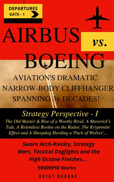Airbus vs. Boeing: Aviation's Dramatic Narrow-Body Cliffhanger Spanning 3+ Decades! - Strategy ...